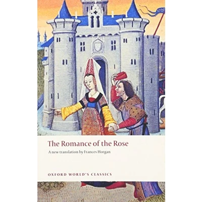 Abbildung von the Romance of Rose (Oxford World’s Classics)