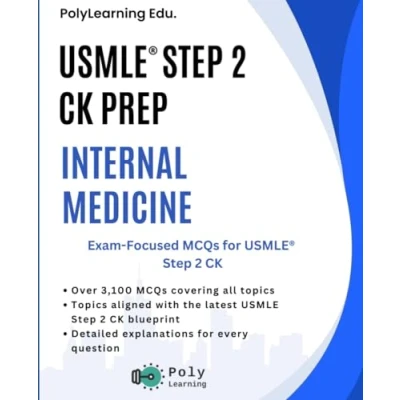 Abbildung von USMLE Step 2 CK Prep: Internal Medicine: Exam Focused MCQs for