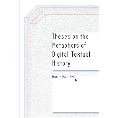 Abbildung von Theses on the Metaphors of Digital Textual History (Stanford Text Technologies)
