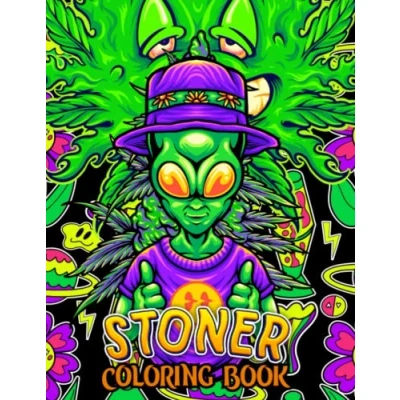 Abbildung von Stoner Coloring Book: 50+ Trippy Psychedelic Pages for Adults, 420 Weed Book Relaxation and Stress Relief, Awesome Gift Men Women