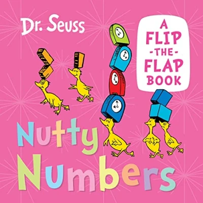 Abbildung von Nutty Numbers: A funny flip the flap book from classic world of Dr. Seuss, perfect for babies and young children!