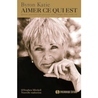 Abbildung von Aimer ce qui est : Quatre questions peuvent tout changer dans votre vie (1DVD)