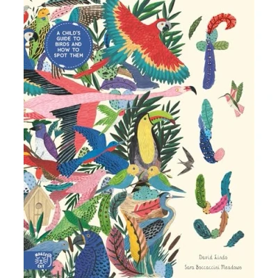 Abbildung von Fly: Shortlisted for the Wainwright Prize Children&#039;s Nature and Conservation Writing 2024: A Child&#039;s Guide to Birds Where Spot Them (In Our Nature)