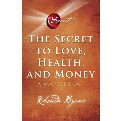 Abbildung von The Secret to Love, Health, and Money: A Masterclass