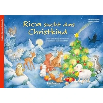 Abbildung von Rica sucht das Christkind: Ein Adventskalender zum Vorlesen und Gestalten eines Fensterbildes (Adventskalender mit Geschichten für Kinder: Buch Basteln)