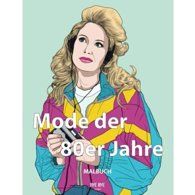 Abbildung von Mode der 80er Jahre: Malbuch für Erwachsene