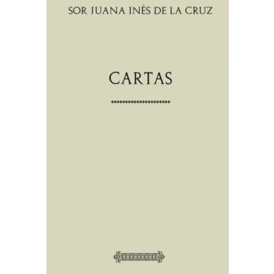 Abbildung von Sor Juana Inés de la Cruz. Cartas