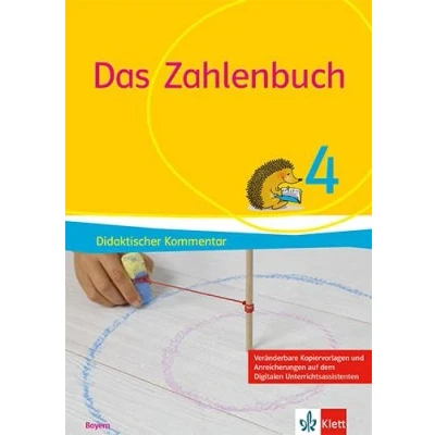 Abbildung von Das Zahlenbuch 4. Ausgabe Bayern: Didaktischer Kommentar Klasse 4 (Das Zahlenbuch. für Bayern ab 2021)