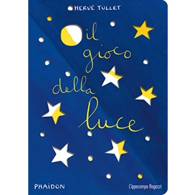 Abbildung von Herve Tullet Il Gioco Della Luce. Ediz. A Colori