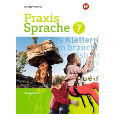 Abbildung von Praxis Sprache Gesamtschule 2017: Schulbuch 7: Ausgabe 2017 (Praxis Sprache: Differenzierende 2017)