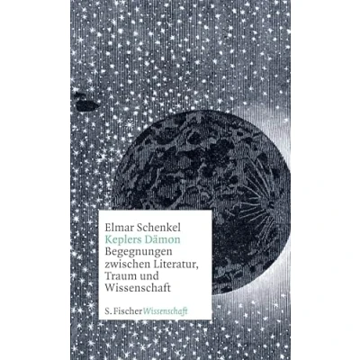 Abbildung von Keplers Dämon: Begegnungen zwischen Literatur, Traum und Wissenschaft