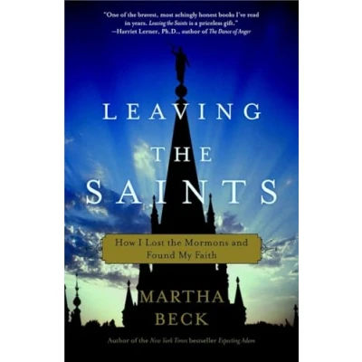 Abbildung von Leaving the Saints: How I Lost Mormons and Found My Faith