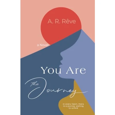 Abbildung von YOU ARE THE JOURNEY: Discover 2024&#039;s Most Inspiring Debut Novel