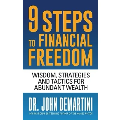 Abbildung von 9 Steps to Financial Freedom: Wisdom, Strategies and Tactics for Abundant Wealth