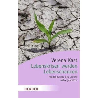 Abbildung von Lebenskrisen werden Lebenschancen (Herder Spektrum)