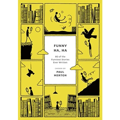Abbildung von Funny Ha, Ha: 80 of the Funniest Stories Ever Written (Anthos)