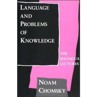 Abbildung von Language and Problems of Knowledge: The Managua Lectures (Current Studies in Linguistics, Band 16)
