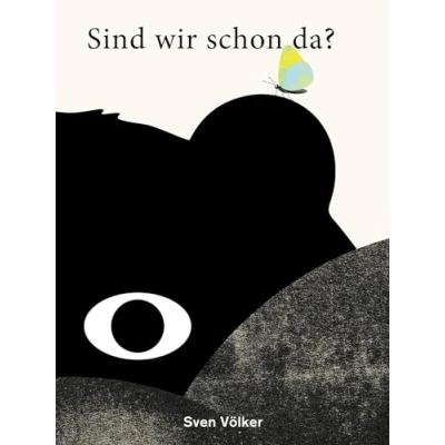 Abbildung von Sind wir schon da?