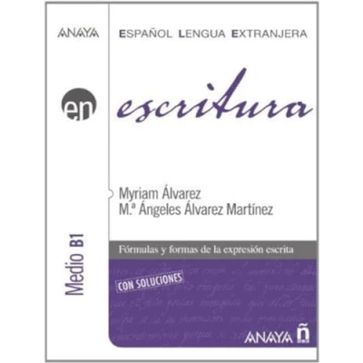 Abbildung von ELE, escritura, nivel medio B1 (Anaya ELE EN)