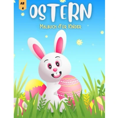 Abbildung von Ostern Malbuch für Kinder: Ausmalbuch mit 50 einfachen und süßen Motiven zum Kritzeln Ausmalen, Mädchen Jungen , Kritzelbuch, Kinderbuch