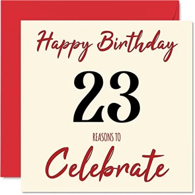 Abbildung von Lustige Geburtstagskarte zum 23. Geburtstag für Männer Frau Gründe zu Karte Sohn, Tochter, Bruder, Schwester, Enkelin, Nichte, Neffe, Onkel, 145 mm x Grußkarten,