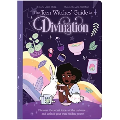 Abbildung von the Teen Witches&#039; Guide to Divination: Discover Secret Forces of Universe ... and Unlock Your Own Hidden Power! (The Guides)