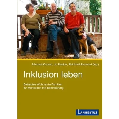 Abbildung von Inklusion leben: Betreutes Wohnen in Familien für Menschen mit Behinderung