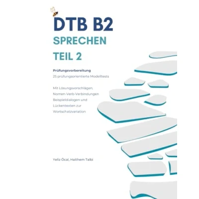 Abbildung von DTB B2 Sprechen Teil 2: Prüfungsvorbereitung (DTB Prüfungsvorbereitung, Band 15)