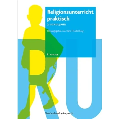 Abbildung von Religionsunterricht praktisch. Unterrichtsentwürfe und Arbeitshilfen für die Grundschule, Hierarchie Lfd. Nr. 001: 2. ... fur Band 2)