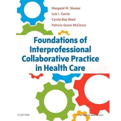 Abbildung von Foundations of Interprofessional Collaborative Practice in Health Care