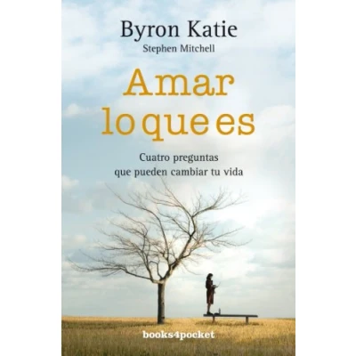 Abbildung von Amar lo que es : cuatro preguntas pueden cambiar tu vida (Books4pocket crec. y salud)