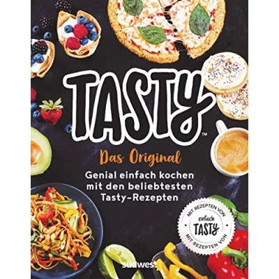 Abbildung von Tasty: Das Original Genial Einfach kochen Mit den beliebtesten Tasty Rezepten von