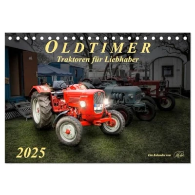 Abbildung von Oldtimer Traktoren für Liebhaber (Tischkalender 2025 DIN A5 quer), CALVENDO Monatskalender