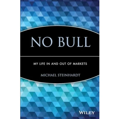 Abbildung von No Bull: My Life In and Out of Markets: Markets