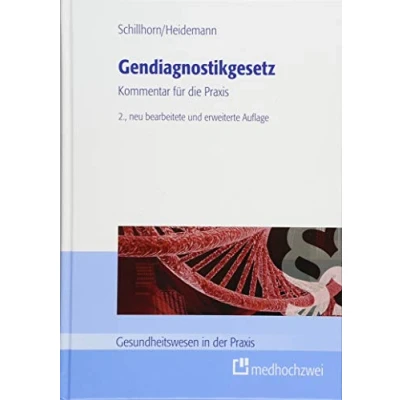 Abbildung von Gendiagnostikgesetz. Kommentar für die Praxis (Gesundheitswesen in der Praxis)