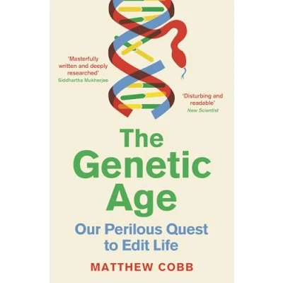 Abbildung von The Genetic Age: Our Perilous Quest To Edit Life