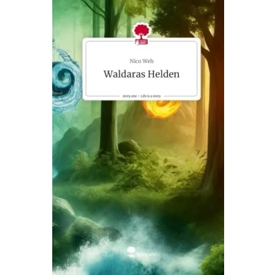 Abbildung von Waldaras Helden. Life is a Story story.one