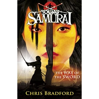 Abbildung von the Way of Sword (Young Samurai, Book 2) 2, Band