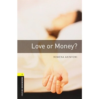 Abbildung von Oxford Bookworms Library: 6. Schuljahr, Stufe 2 Love or Money?: Reader: Reader. Text in English. (Oxford Library, Stage 1, Crime &amp; Mystery)