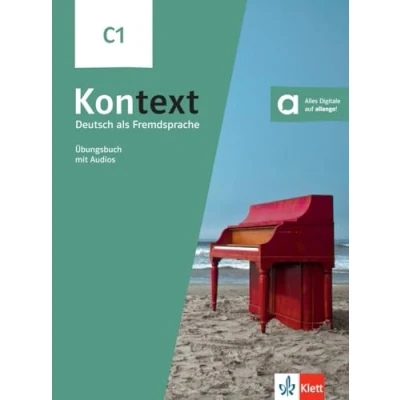 Abbildung von Kontext C1: Deutsch als Fremdsprache. Übungsbuch mit Audios