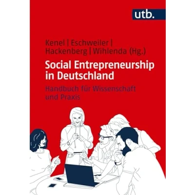 Abbildung von Social Entrepreneurship in Deutschland: Handbuch für Wissenschaft und Praxis