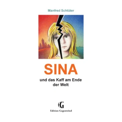 Abbildung von SINA: und das Kaff am Ende der Welt