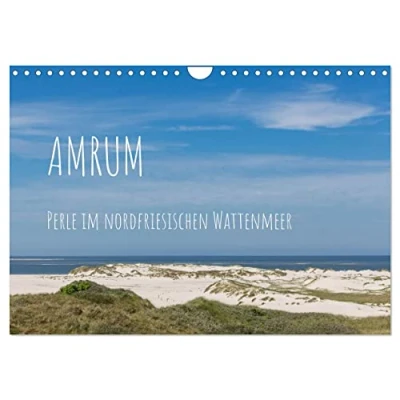 Abbildung von Amrum Perle im nordfriesischen Wattenmeer (Wandkalender 2025 DIN A4 quer), CALVENDO Monatskalender