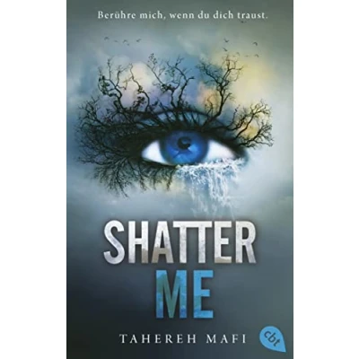 Abbildung von Shatter Me: der Auftakt mitreißenden Romantasy Reihe. TikTok made Me buy it. (Die Reihe, Band 1)