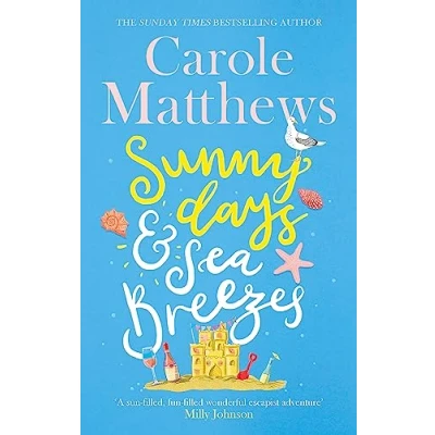 Abbildung von Sunny Days and Sea Breezes: the PERFECT feel good, escapist read from Sunday Times bestseller