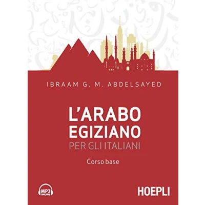 Abbildung von L&#039;arabo egiziano per gli italiani. Corso base (Corsi di lingua)