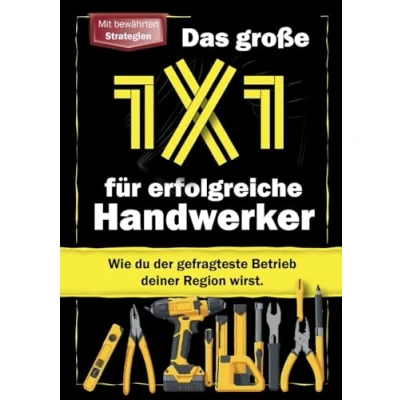 Abbildung von Attacke Handwerk: Wie Du als kleiner Handwerksbetrieb von der Baustelle deinen Umsatz steigerst, Mitarbeiter gewinnst und Prozesse optimierst.