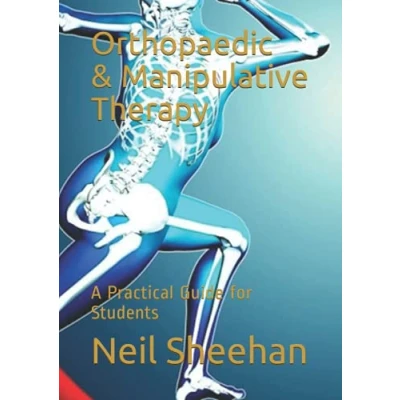 Abbildung von Orthopaedic and Manipulative Therapy: A Practical Guide for Students