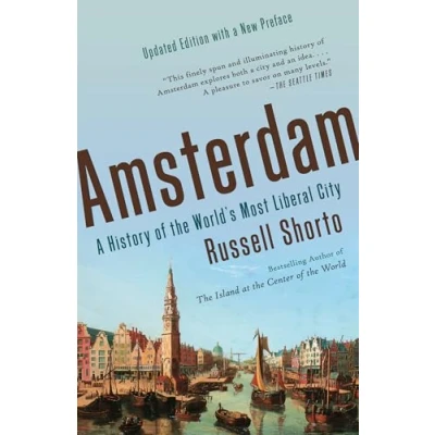 Abbildung von Amsterdam: A History of the World&#039;s Most Liberal City