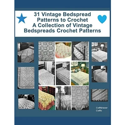 Abbildung von 31 Vintage Bedspread Patterns to Crochet A Collection of Bedspreads